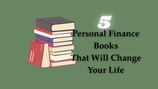 5 Personal Finance Books Will Change Your Life